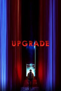 VER Upgrade: Máquina asesina Online Gratis HD