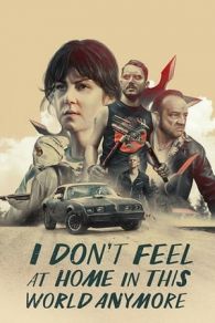 VER Ya no me siento a gusto en este mundo (2017) Online Gratis HD